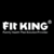 Fit King